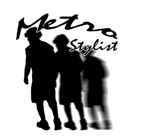 Metro Stylist 
